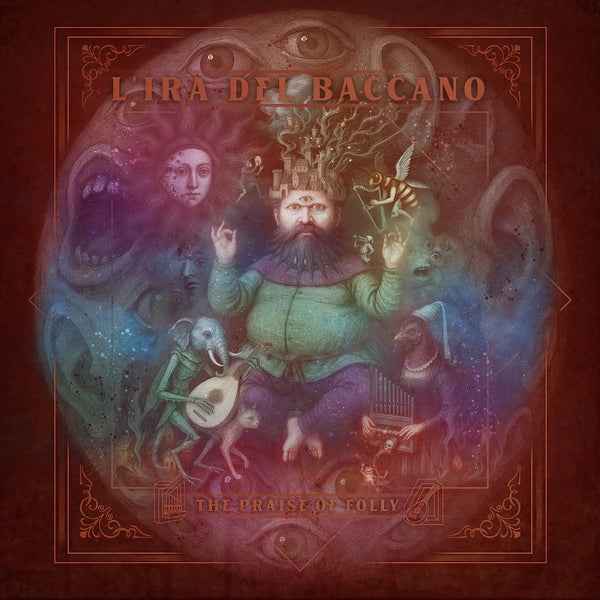 L'IRA DEL BACCANO - Praise Of Folly [LP] [Vinyl]