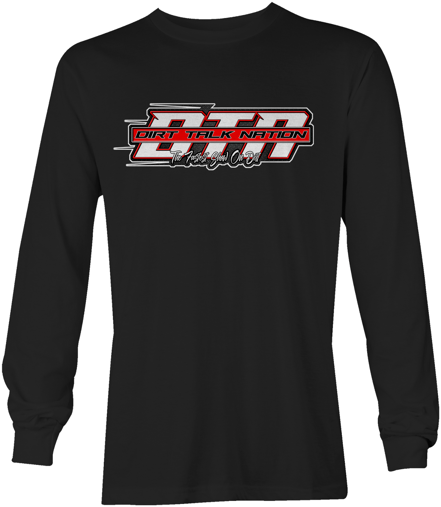 Dirt Talk Nation Long Sleeves
