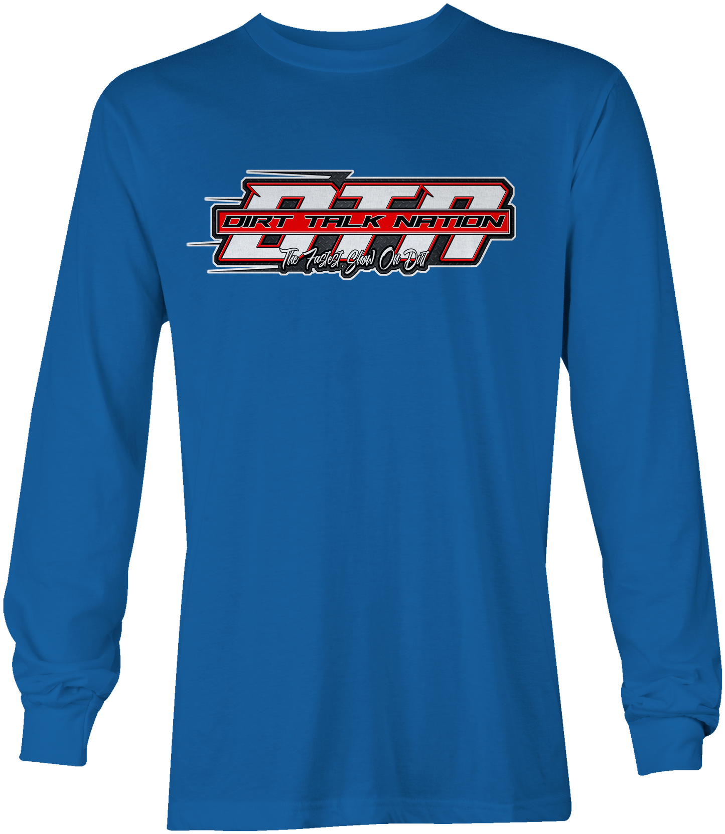 Dirt Talk Nation Long Sleeves