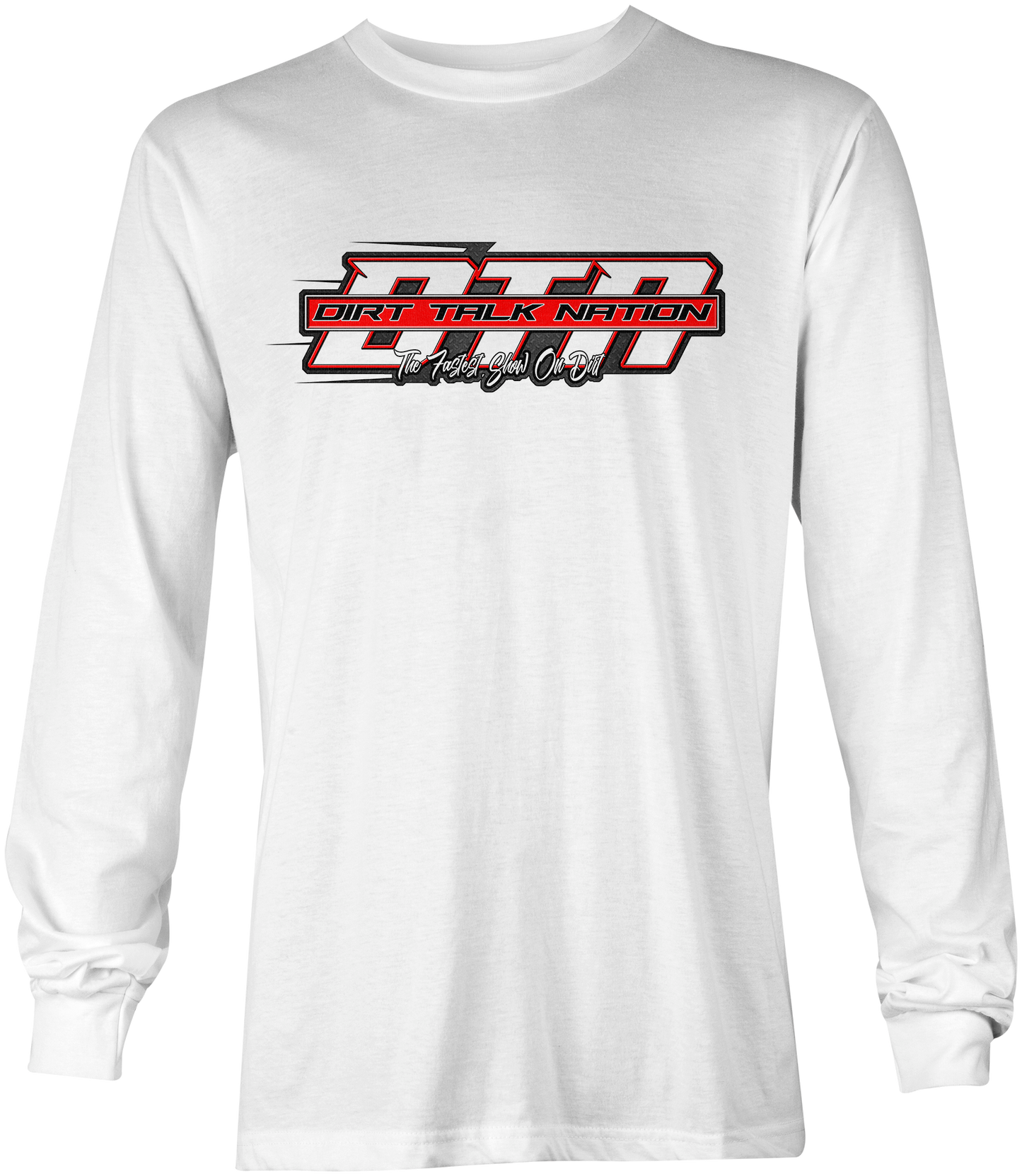 Dirt Talk Nation Long Sleeves
