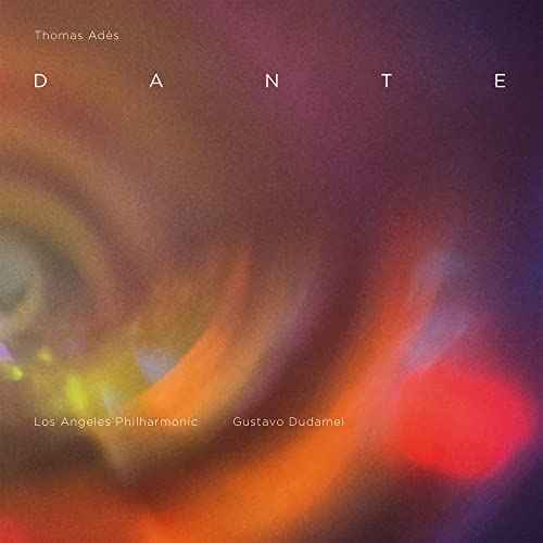 Thomas Adès: Dante [Vinyl]