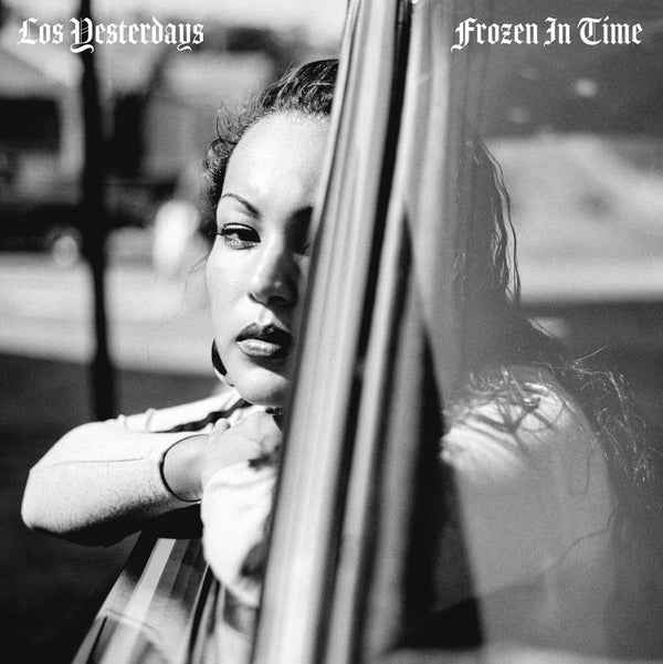 LOS YESTERDAYS - Frozen In Time [Vinyl]