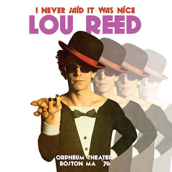 I Never Said It Was Nice: Orpheum Theater, Boston MA '76 [CD]