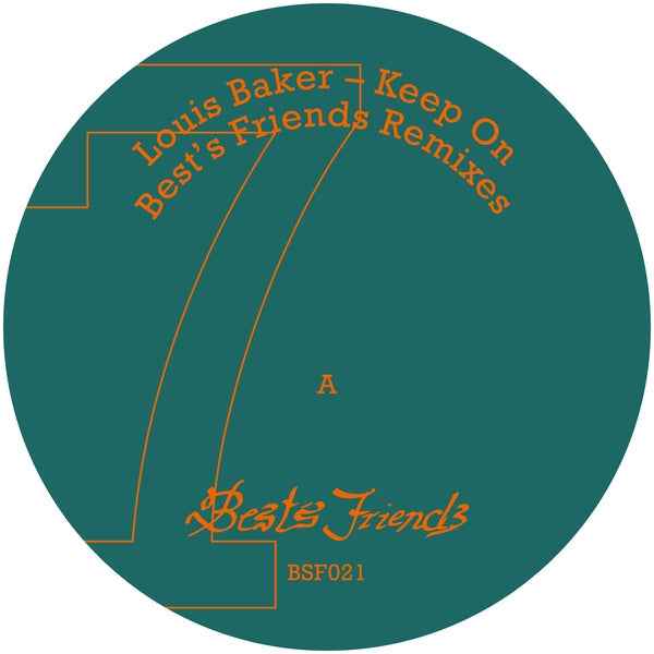 Louis Baker - "Keep On" Best'S Friends Remixes [12"] [Vinyl]