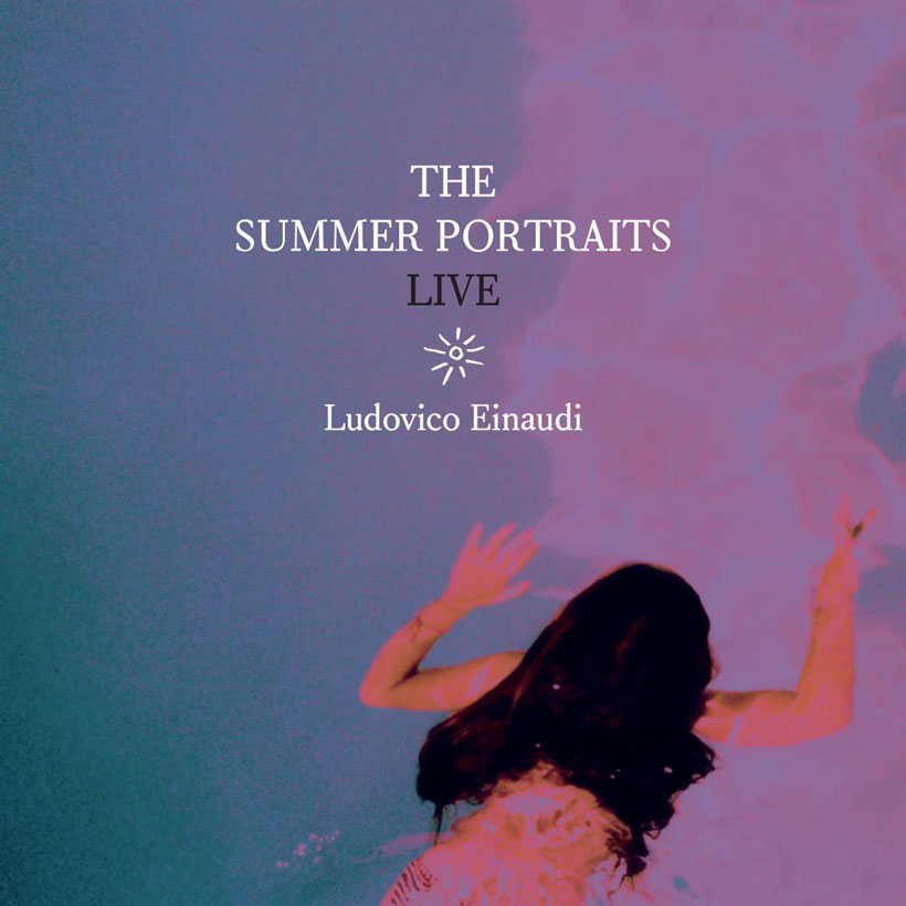 Ludovico Einaudi - The Summer Portraits: Live [CD]