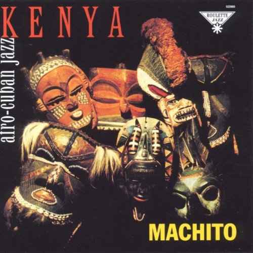 Kenya: Afro-Cuban Jazz With Machito [Vinyl]