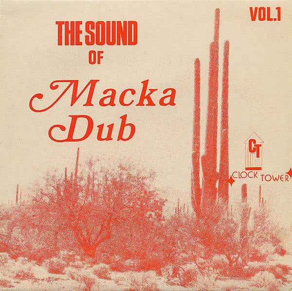 The Sound of Macka Dub Vol. 1 [CD]