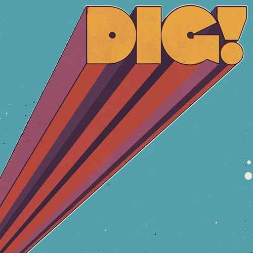 Dig! [CD]