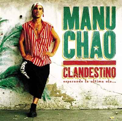 Manu Chao - Clandestino [Vinyl]
