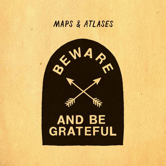 Beware and Be Grateful [CD]
