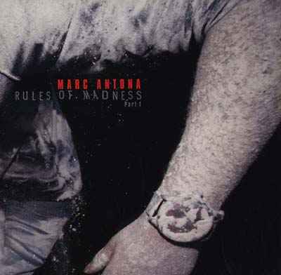 MARC ANTONA - Rules Of Madness - Part 1 [Vinyl]