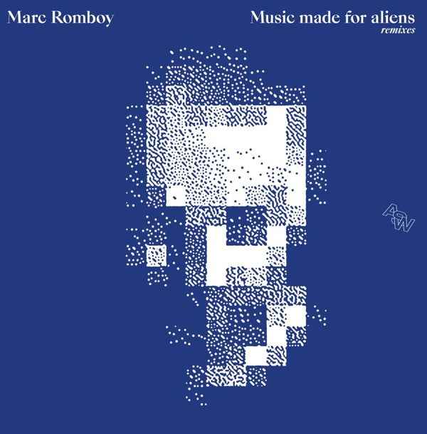 MARC ROMBOY - Music Made For Aliens (Remixes) [Vinyl]