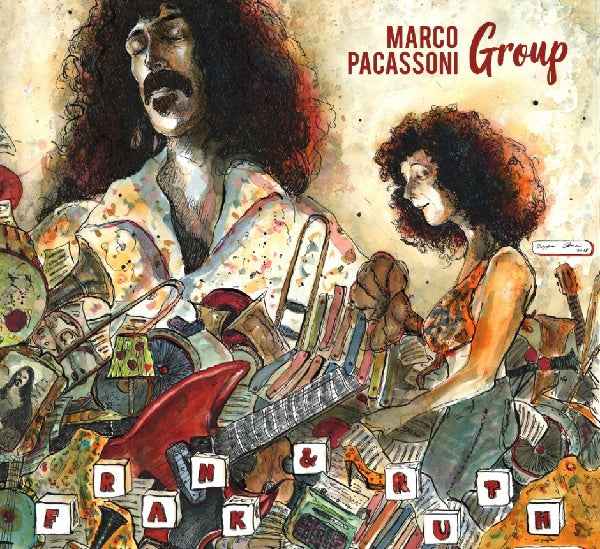 MARCO PACASSONI GROUP - Frank & Ruth [Vinyl]