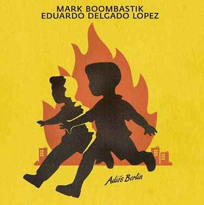 Adiós Berlin [CD]