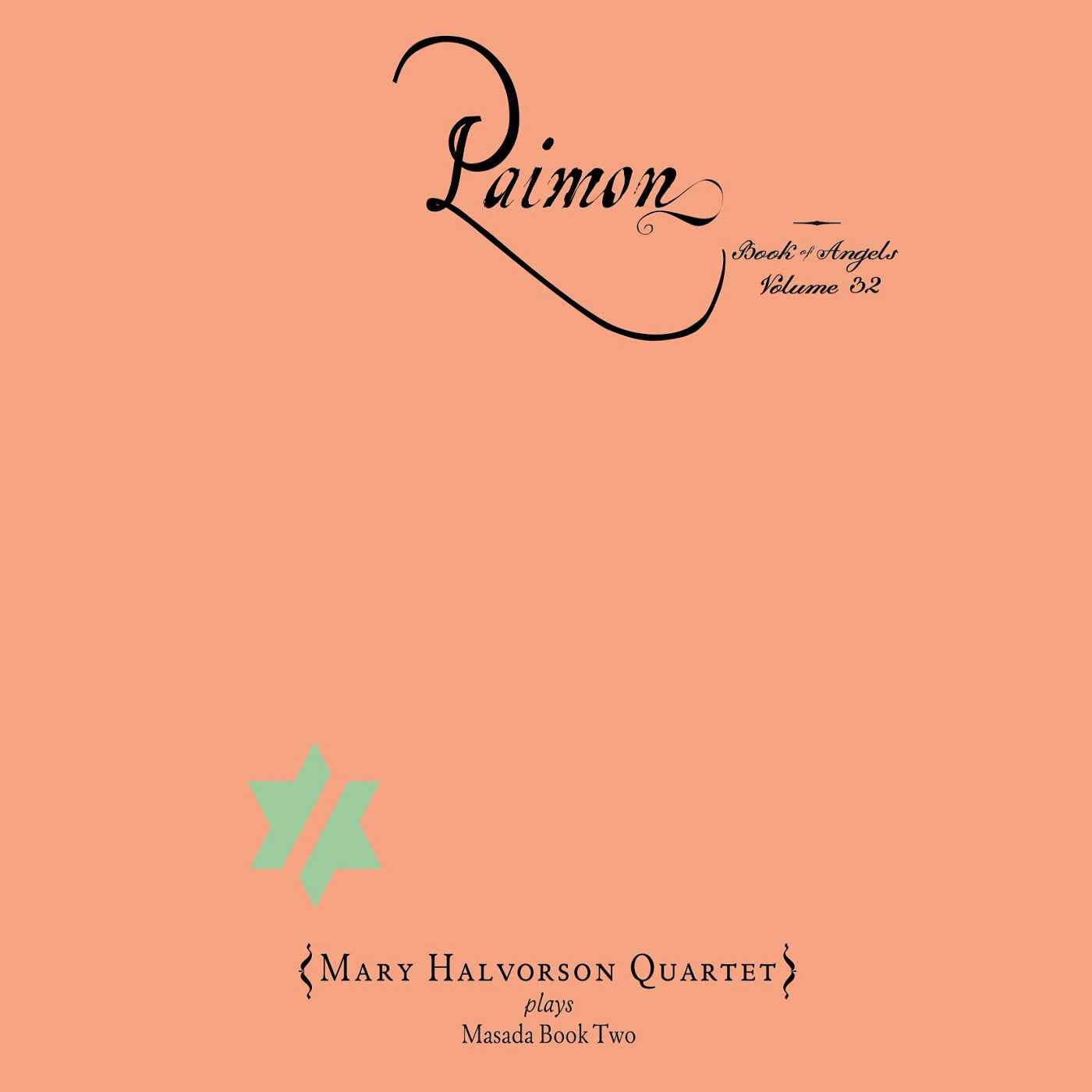 Mary Halvorson Quartet - Paimon: The Book of Angels Volume 32 []