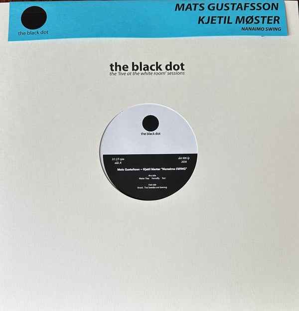 Mats Gustafsson & Kjetil Moster Duo - Nanaimo Swing [LP] [Vinyl]