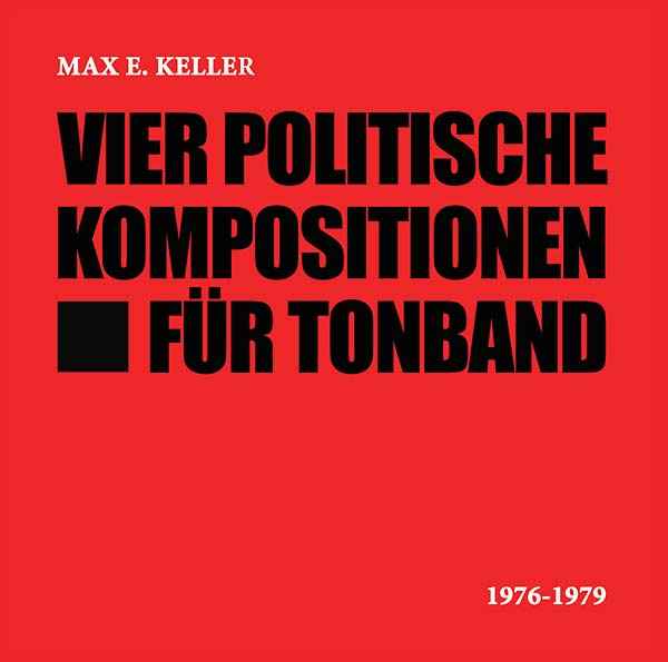 Vier Politische Kompositionen Für Tonband [CD]