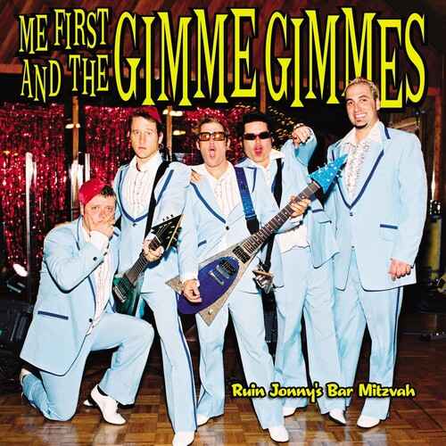 Me First And The Gimme Gimmes - Ruin Jonny's Bar Mitzvah [CD]