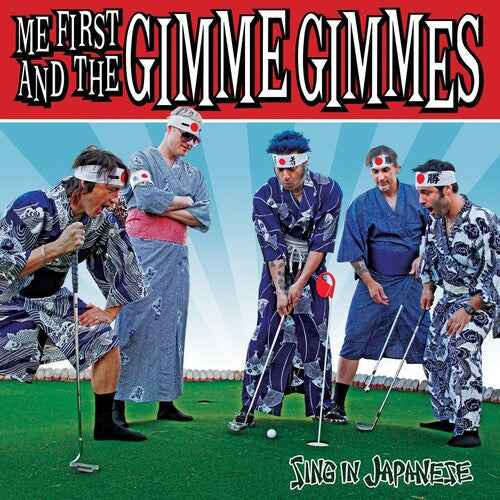 Me First And The Gimme Gimmes - Sing in Japanese [CD]
