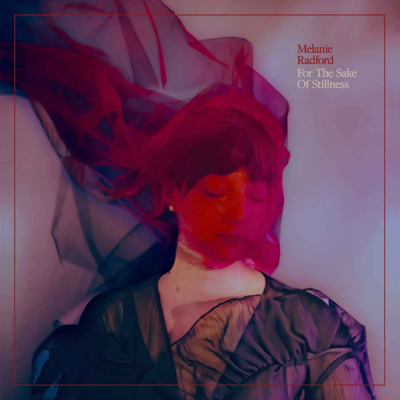 Melanie Radford - For The Sake Of Stillness (Ethereal Swirl Vinyl) [Vinyl]