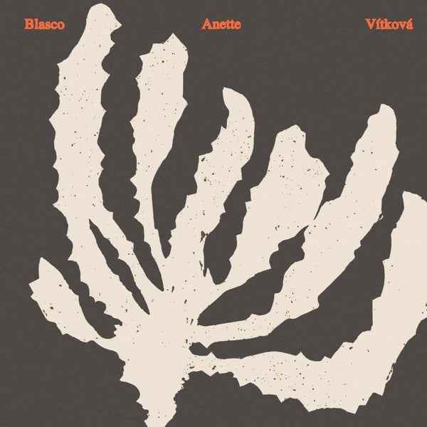Blasco/Vitkova/Anette [CD]