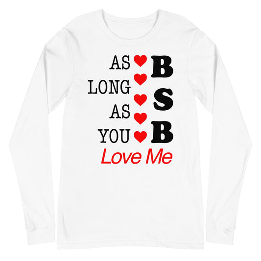 MERCHMOMENT Backstreet Boys - As Long as You Love Me Long Sleeve T-Shirt [Apparel] - Rock Band Apparel