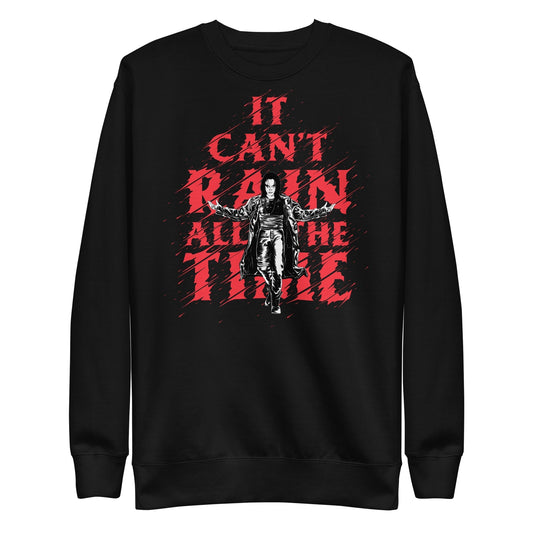 MerchMoment The Crow - It Can't Rain All the Time Sweatshirt [Apparel] Black