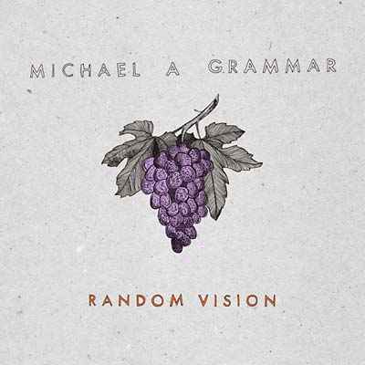 Michael A Grammar - Random Vision [Vinyl]