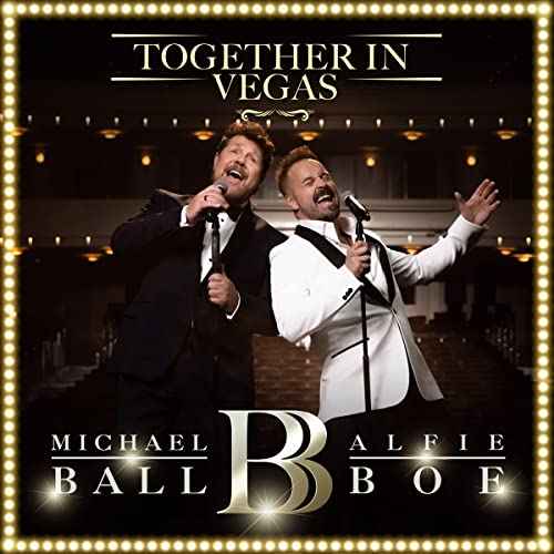 Michael Ball/Alfie Boe - Together In Vegas [LP] [Vinyl]