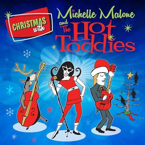 Christmas With Michelle Malone And The Hot Toddies (Red Colored Vinyl) [Vinyl]