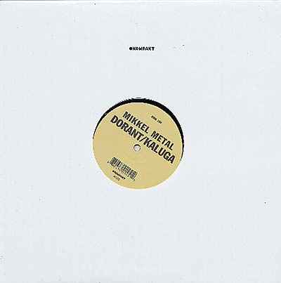 MIKKEL METAL - Dorant/Kaluga [Vinyl]