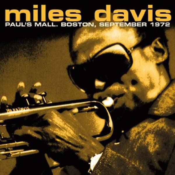 Paul's Mall. Boston, September 1972 [CD]