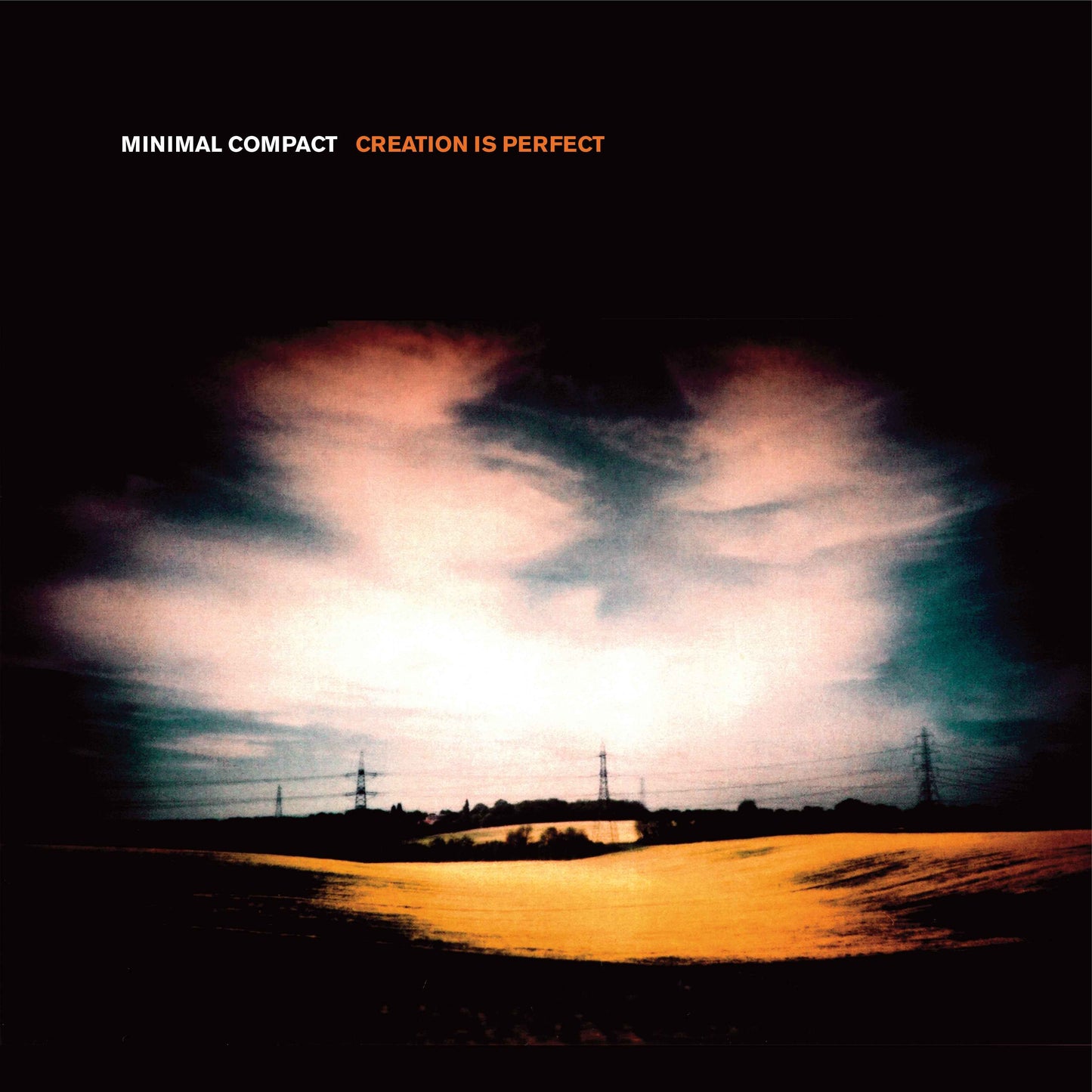 Minimal Compact - Creation is Perfect [Vinyl]