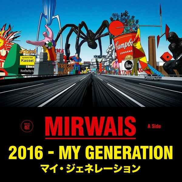 MIRWAIS - 2016 - My Generation (Single) [Vinyl]