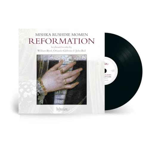 Mishka Rushdie Momen - Reformation: Keyboard Works By Byrd, Gibbons, Bull & Sweelinck [Lp] [Vinyl]