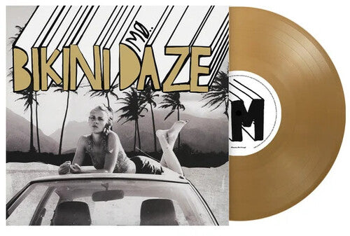 PRE-ORDER Mo - Bikini Daze (Limited Edition 140G) [Gold Vinyl] [Import] [10"] [Vinyl]