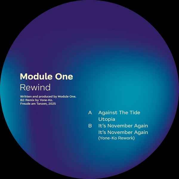 MODULE ONE - Rewind [12"] [Vinyl]