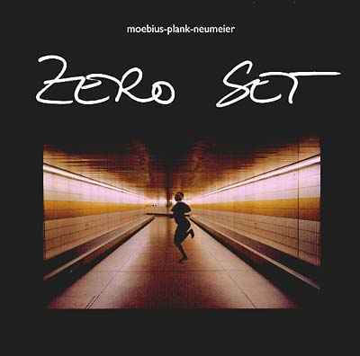 MOEBIUS PLANK NEUMEIER - Zero Set [Vinyl]