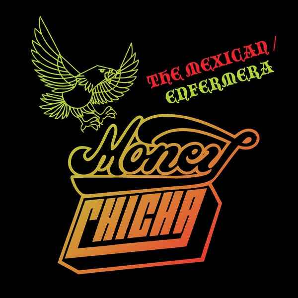 The Mexican/Enfermera [Vinyl]