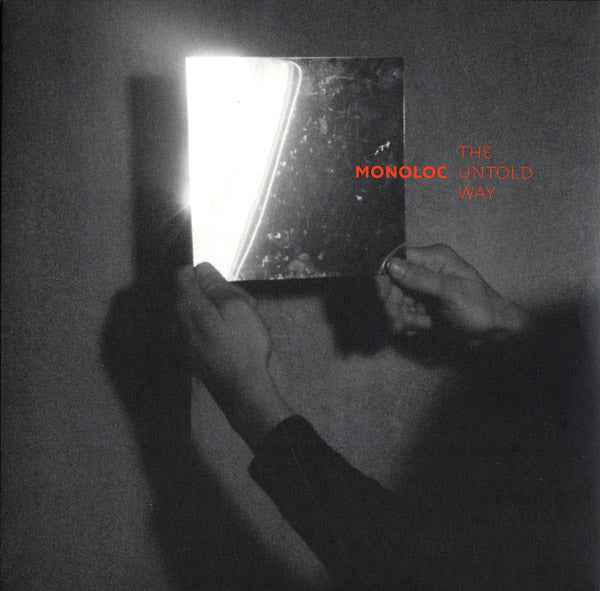MONOLOC - The Untold Way [Vinyl]