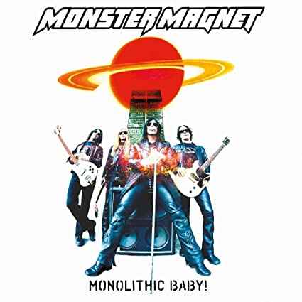 Monster Magnet - Monolithic Baby! (Reissue) [Vinyl]