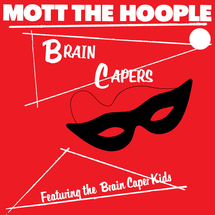 PRE-ORDER Mott The Hoople - Brain Capers (Rocktober '26, Brick & Mortar Exclusive) [Black Vinyl] [Vinyl]