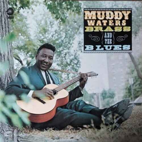 Muddy Waters - Muddy, Brass & The Blues [LP] [Vinyl]