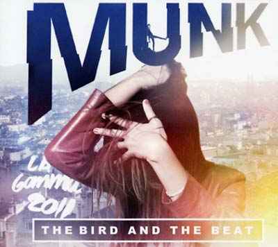 The Bird And The Beat [CD]