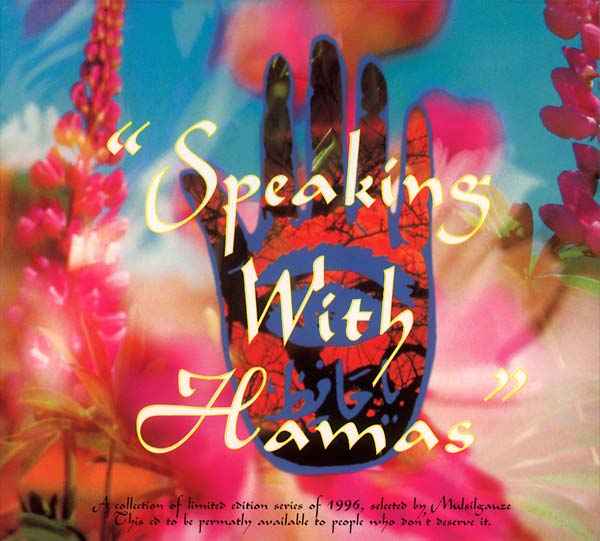Speaking With Hamas [CD]