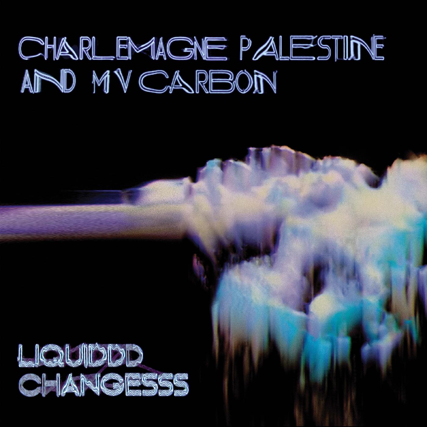 Liquiddd Changesss (CLEAR BLUE W/ BLACK & WHITE SMOKE VINYL) [Vinyl]