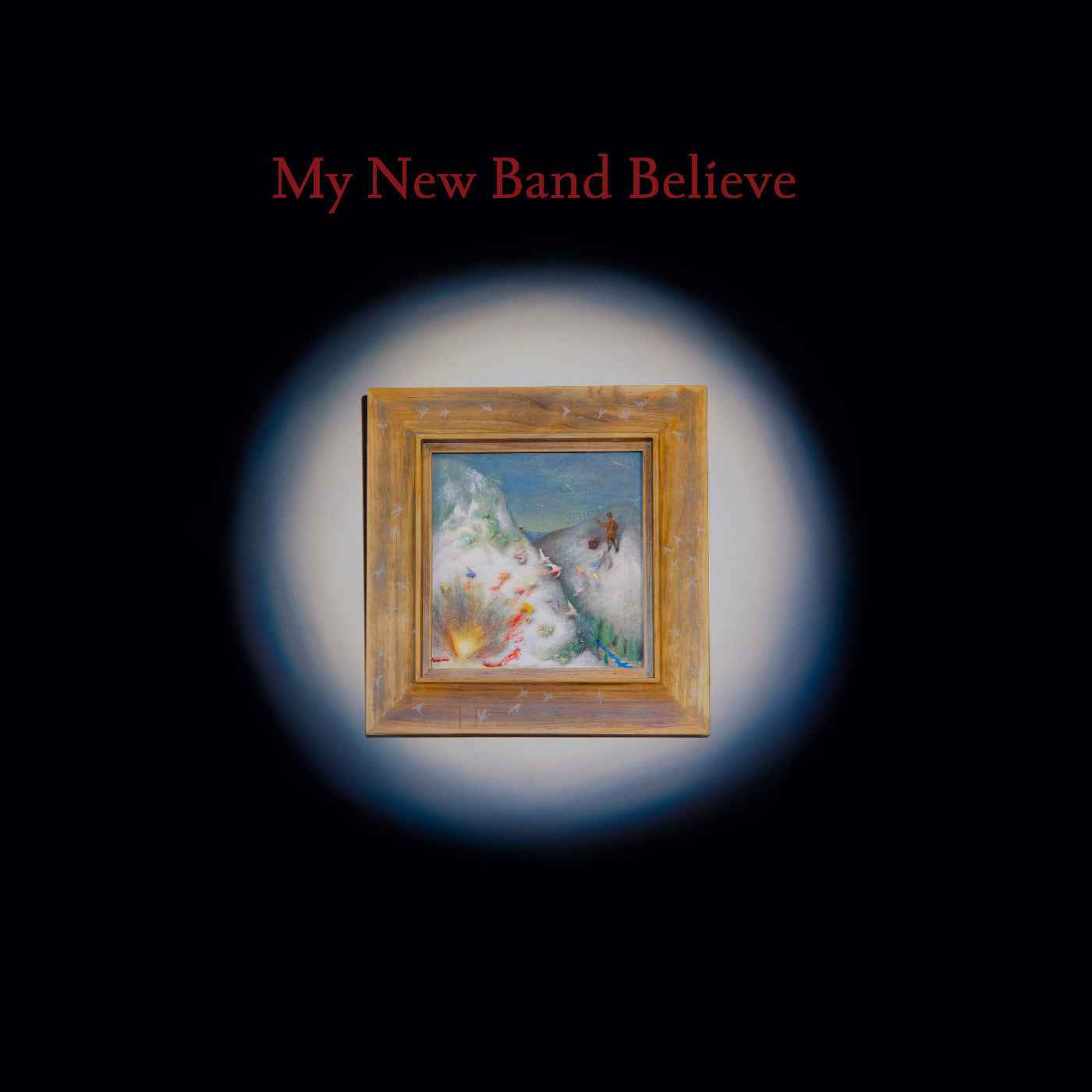 My New Band Believe [CD]