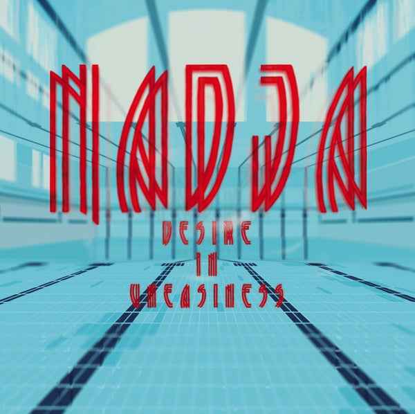 NADJA (GERMANY) - Desire In Uneasiness [Vinyl]