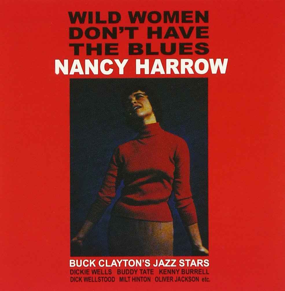Wild Women Don'T Have The Blues [Vinyl]