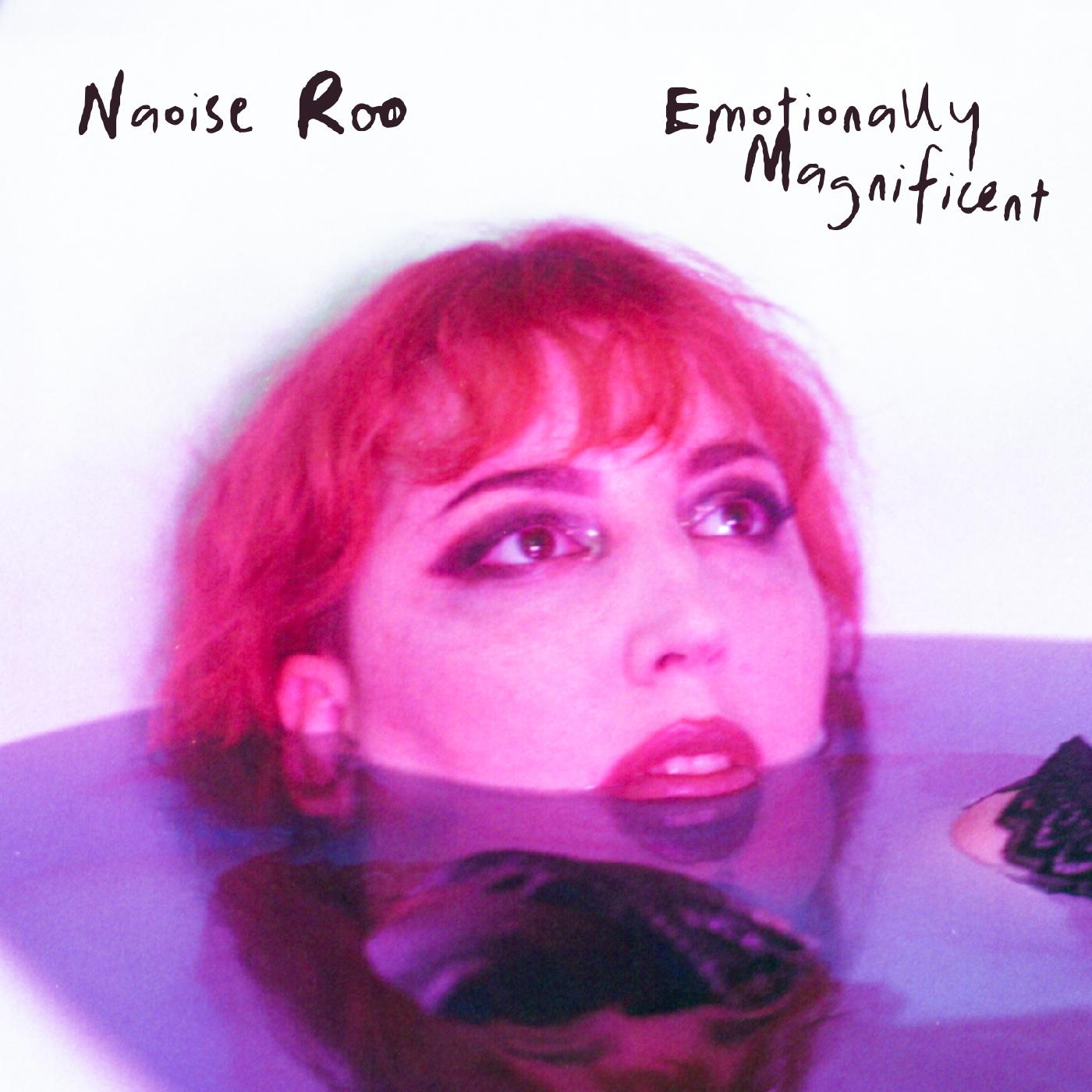 Naoise Roo - Emotionally Magnificent [Vinyl]